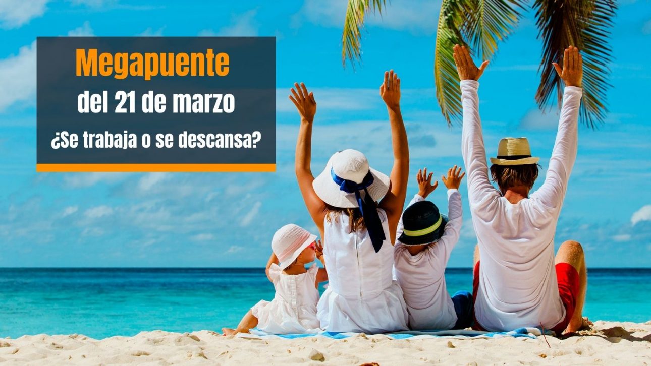 Megapuente 21 de marzo