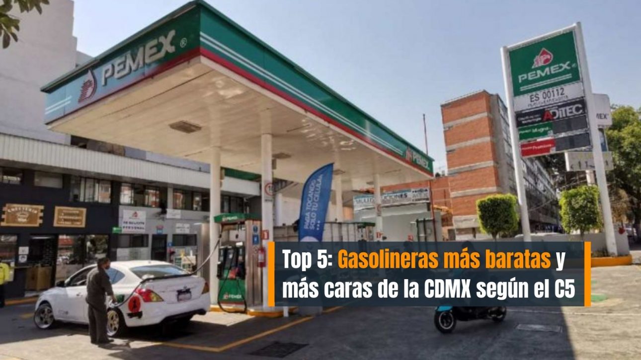 Top 5 gasolineras más baratas cdmx